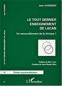 Dernier-Lacan-jean-Godebski-psychanalyste-ouvrage-l'harmattan-nimes