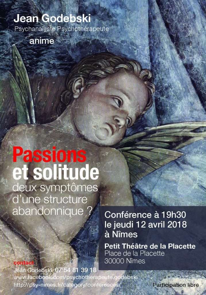 conference-passion-solitude-abandonnique-psy-godebski-psychanalyste-nimes-30000